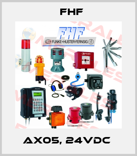 AX05, 24VDC  FHF