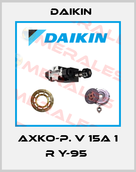 AXKO-P. V 15A 1 R Y-95  Daikin
