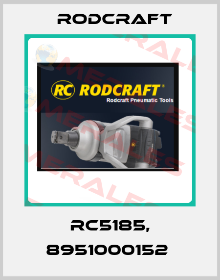 RC5185, 8951000152  Rodcraft