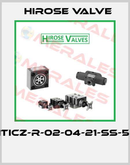 HTICZ-R-02-04-21-SS-52  Hirose Valve