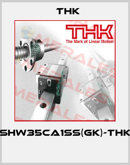 SHW35CA1SS(GK)-THK  THK