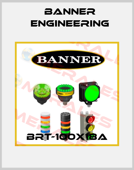 BRT-100X18A Banner Engineering