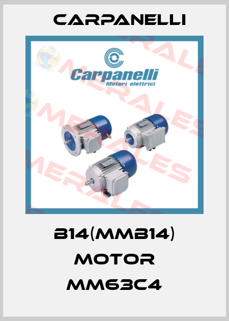 B14(MMB14) MOTOR MM63C4 Carpanelli