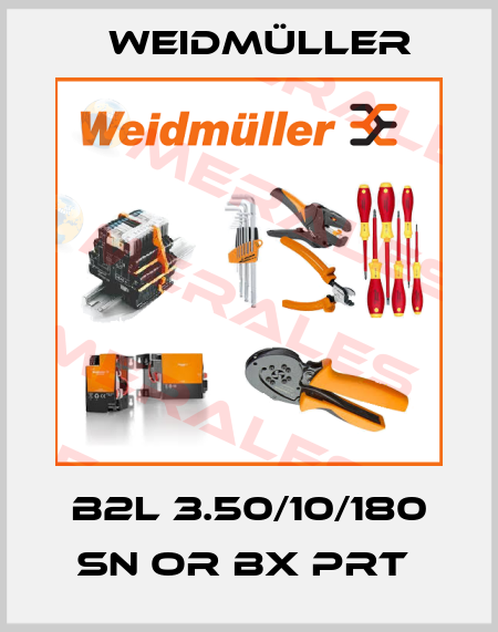 B2L 3.50/10/180 SN OR BX PRT  Weidmüller