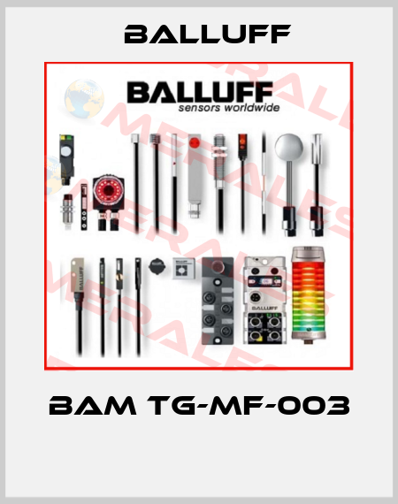 BAM TG-MF-003  Balluff