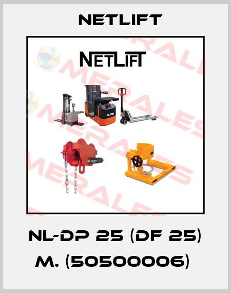 NL-DP 25 (DF 25) M. (50500006)  Netlift