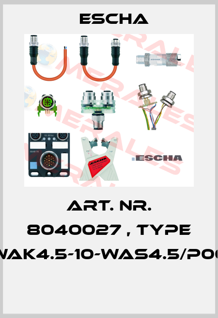 Art. Nr. 8040027 , type WAK4.5-10-WAS4.5/P00  Escha