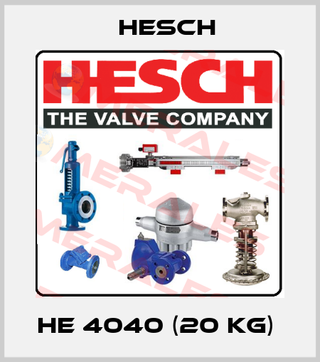 HE 4040 (20 kg)  Hesch