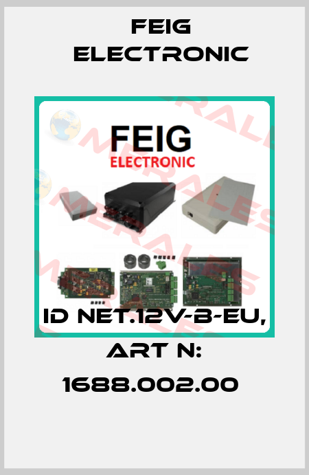 ID NET.12V-B-EU, Art N: 1688.002.00  FEIG ELECTRONIC