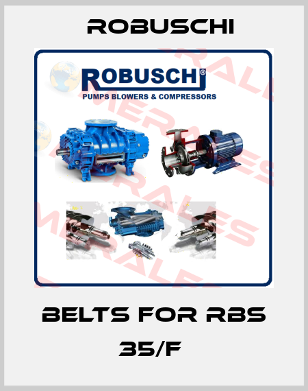 Belts for RBS 35/F  Robuschi