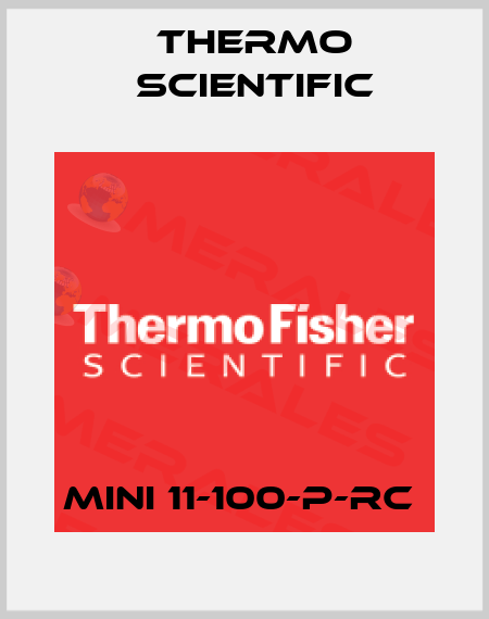 MINI 11-100-P-RC  Thermo Scientific