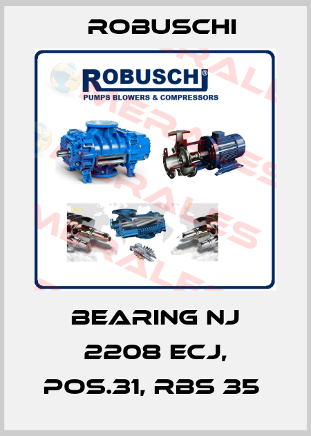 Bearing NJ 2208 ECJ, Pos.31, RBS 35  Robuschi