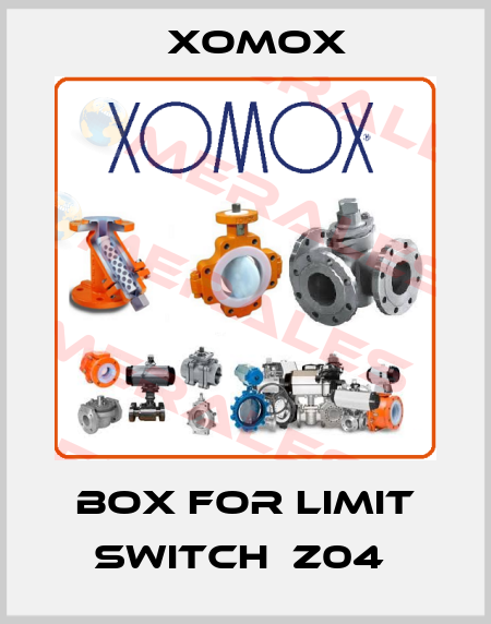 BOX FOR LIMIT SWITCH  Z04  Xomox