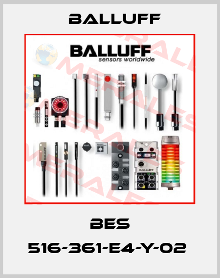 BES 516-361-E4-Y-02  Balluff