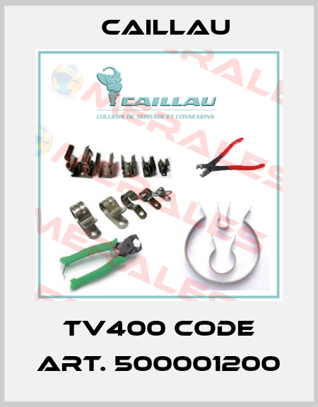 TV400 code art. 500001200 Caillau