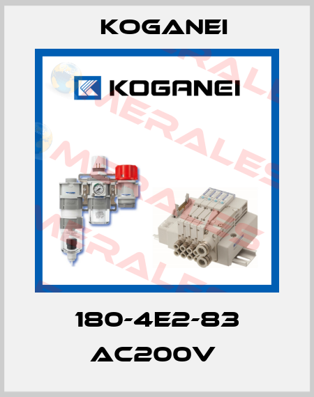 180-4E2-83 AC200V  Koganei