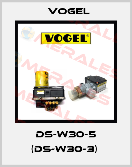 DS-W30-5 (DS-W30-3)  Vogel