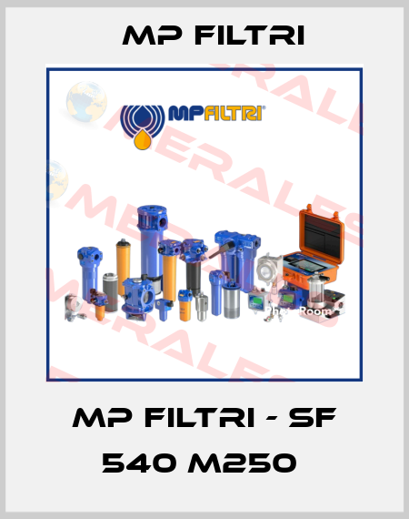 MP Filtri - SF 540 M250  MP Filtri
