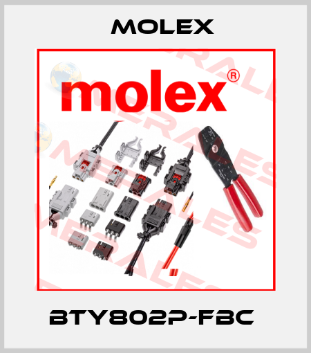 BTY802P-FBC  Molex