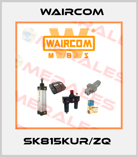 SK815KUR/ZQ  Waircom