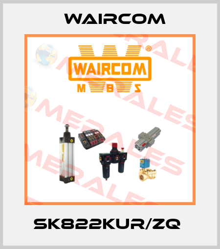 SK822KUR/ZQ  Waircom
