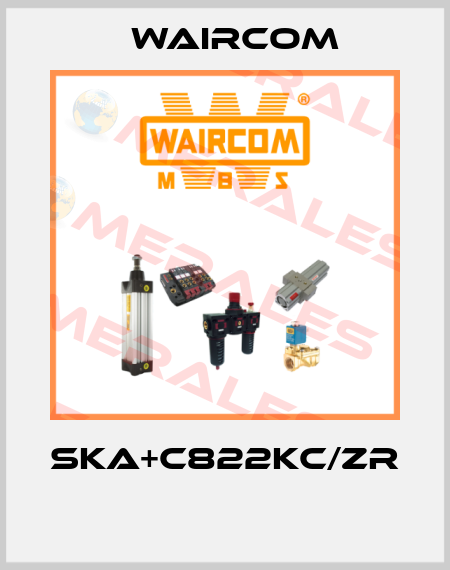 SKA+C822KC/ZR  Waircom