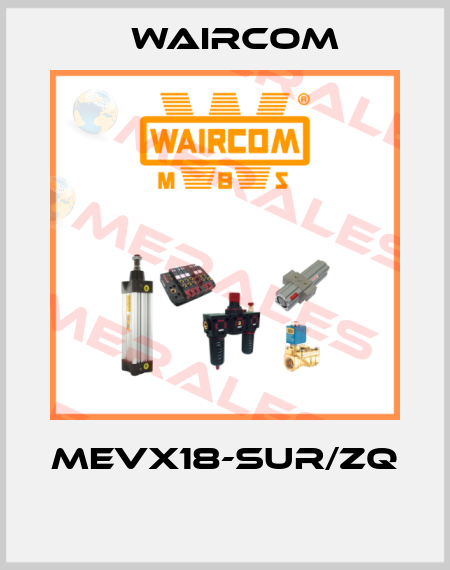 MEVX18-SUR/ZQ  Waircom