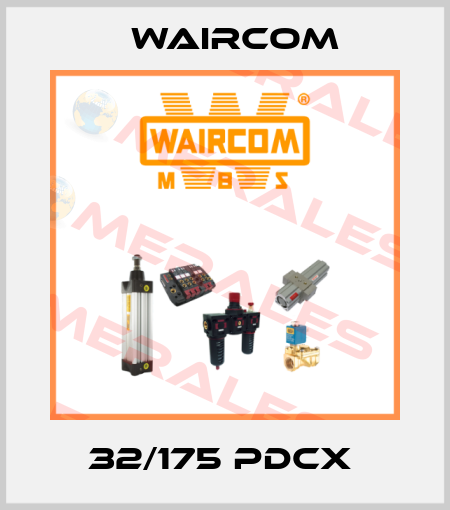 32/175 PDCX  Waircom