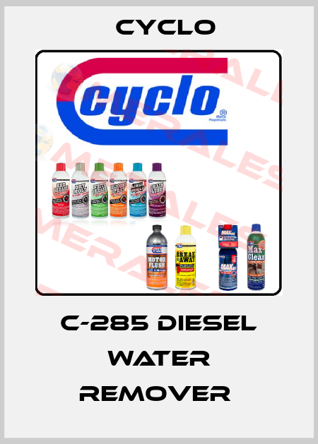 C-285 DIESEL WATER REMOVER  Cyclo