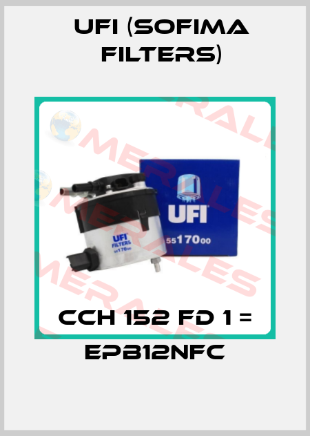 CCH 152 FD 1 = EPB12NFC Ufi (SOFIMA FILTERS)