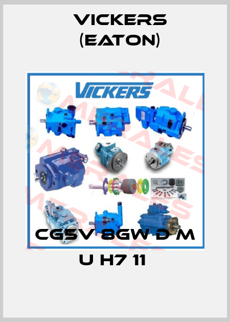 CG5V 8GW D M U H7 11  Vickers (Eaton)