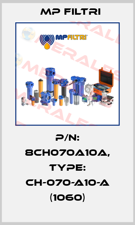 P/N: 8CH070A10A, Type: CH-070-A10-A (1060) MP Filtri