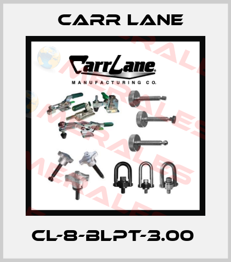 CL-8-BLPT-3.00  Carr Lane