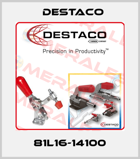 81L16-14100 Destaco