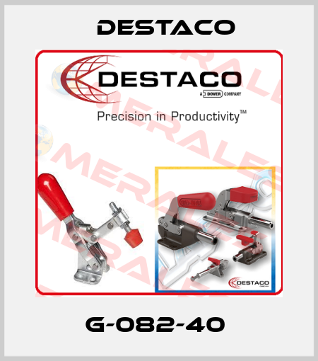 G-082-40  Destaco