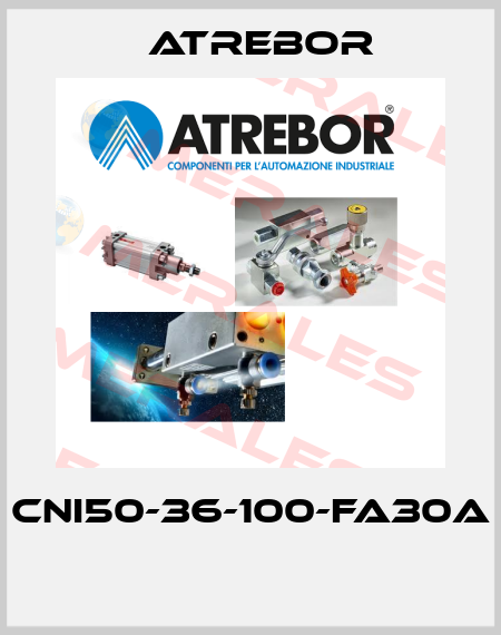 CNI50-36-100-FA30A  Atrebor