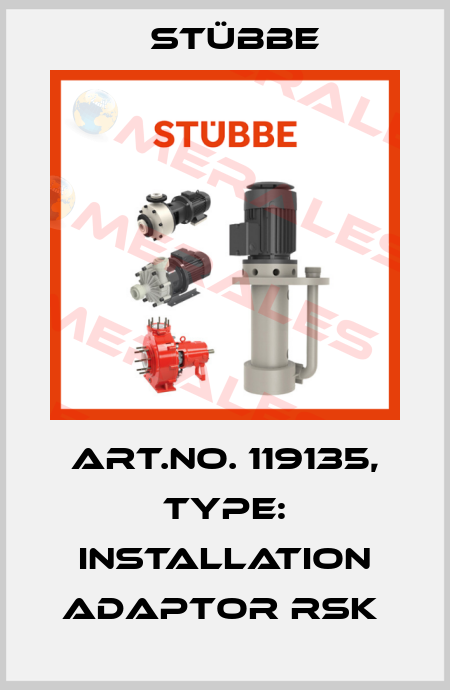 Art.No. 119135, Type: Installation adaptor RSK  Stübbe