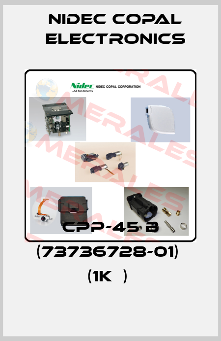 CPP-45 B (73736728-01)  (1KΩ)  Nidec Copal Electronics