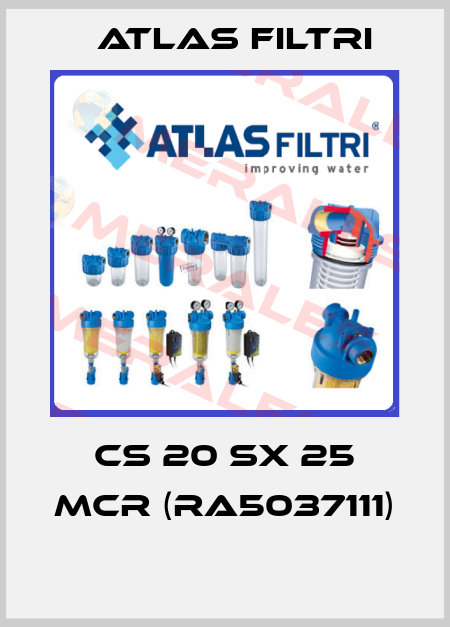 CS 20 SX 25 mcr (RA5037111)  Atlas Filtri