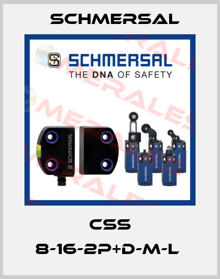 CSS 8-16-2P+D-M-L  Schmersal