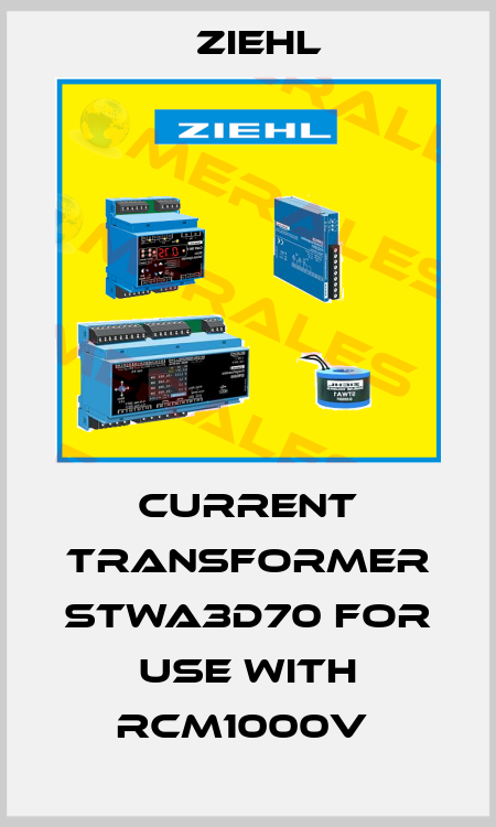 CURRENT TRANSFORMER STWA3D70 FOR USE WITH RCM1000V  Ziehl
