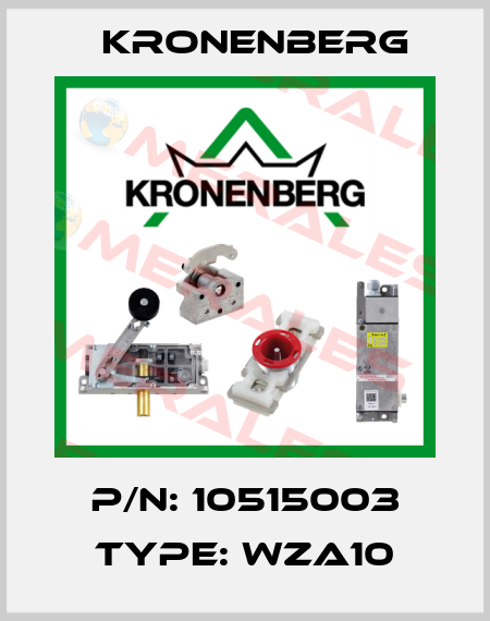 P/N: 10515003 Type: WZA10 Kronenberg