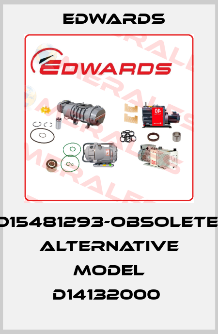 D15481293-OBSOLETE, ALTERNATIVE MODEL D14132000  Edwards