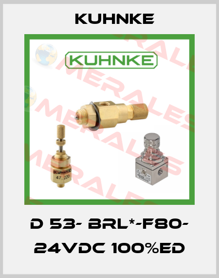 D 53- BRL*-F80- 24VDC 100%ED Kuhnke