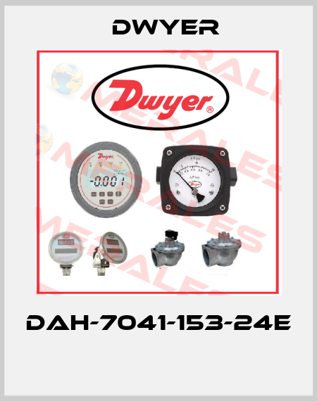 DAH-7041-153-24E  Dwyer
