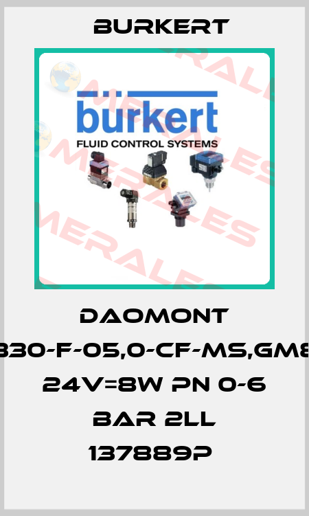 DAOMONT 0330-F-05,0-CF-MS,GM82 24V=8W PN 0-6 BAR 2LL 137889P  Burkert