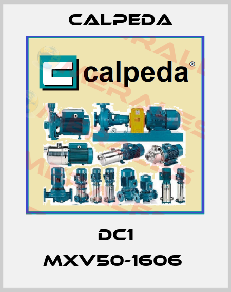 DC1 MXV50-1606  Calpeda