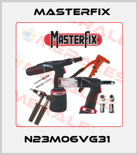 N23M06VG31  Masterfix