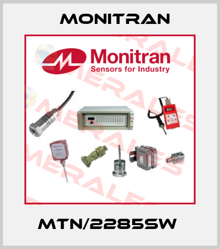 MTN/2285SW  Monitran