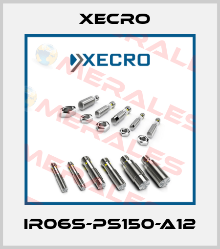 IR06S-PS150-A12 Xecro
